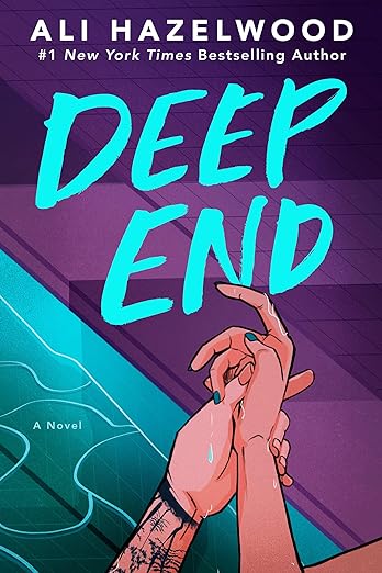 deep end by ali hazelwood - 2025 release - romance sports college swimmer