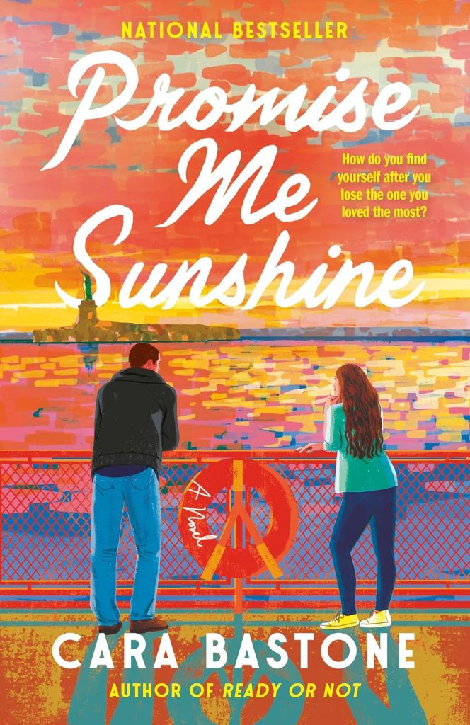 Cover of 'Promise Me Sunshine' by Cara Bastone featuring two figures looking out over the water at sunset, with vibrant colors and a peace symbol in the foreground.