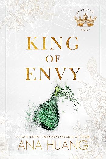 Book cover of 'King of Envy' by Ana Huang featuring a green bottle and floral design.