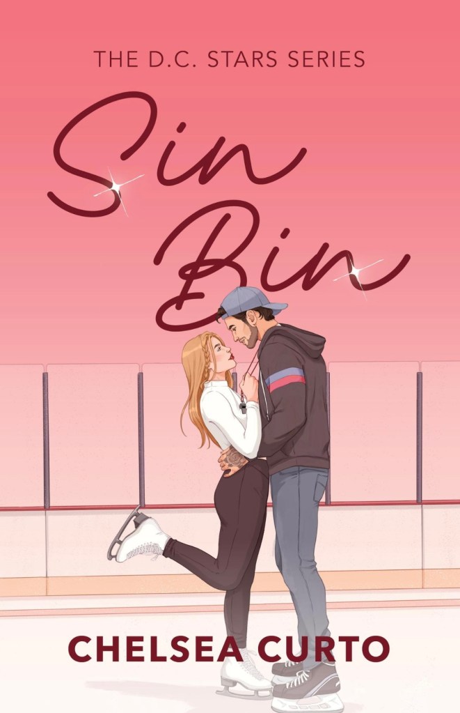 Book cover for 'Sin Bin' by Chelsea Curto, featuring a couple in ice skates in a rink setting, against a pink background.