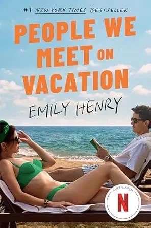 Book cover for 'People We Meet on Vacation' by Emily Henry, featuring a beach scene with a woman in a green bikini and a man reading on a lounge chair under a sunny sky.
